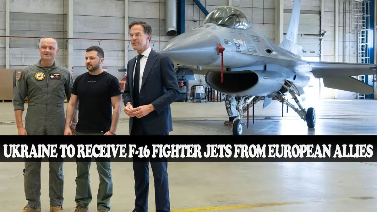 European Allies to Provide Ukraine with F-16 Fighter Jets
