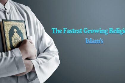 The Rapid Rise of Islam: 5 Key Factors Behind Its 2.9% Growth Rate