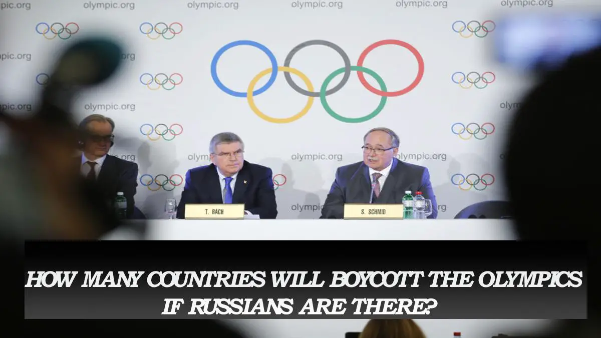 Potential Olympic Boycott: Impact and Countries Involved If Russians Participate