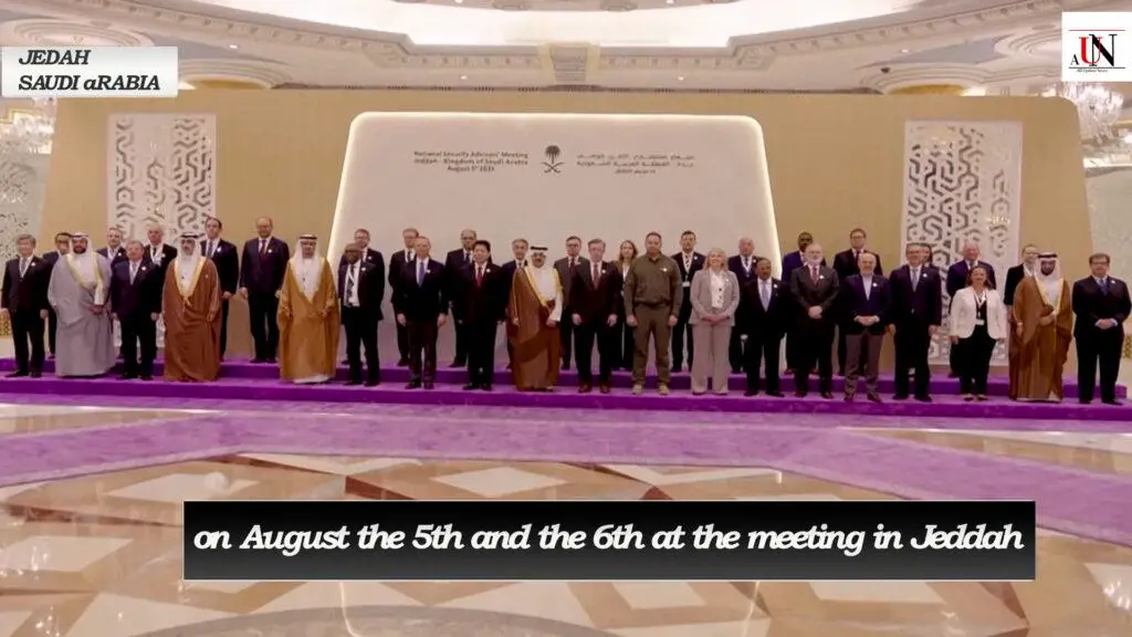 on August the 5th and the 6th at the meeting in Jeddah