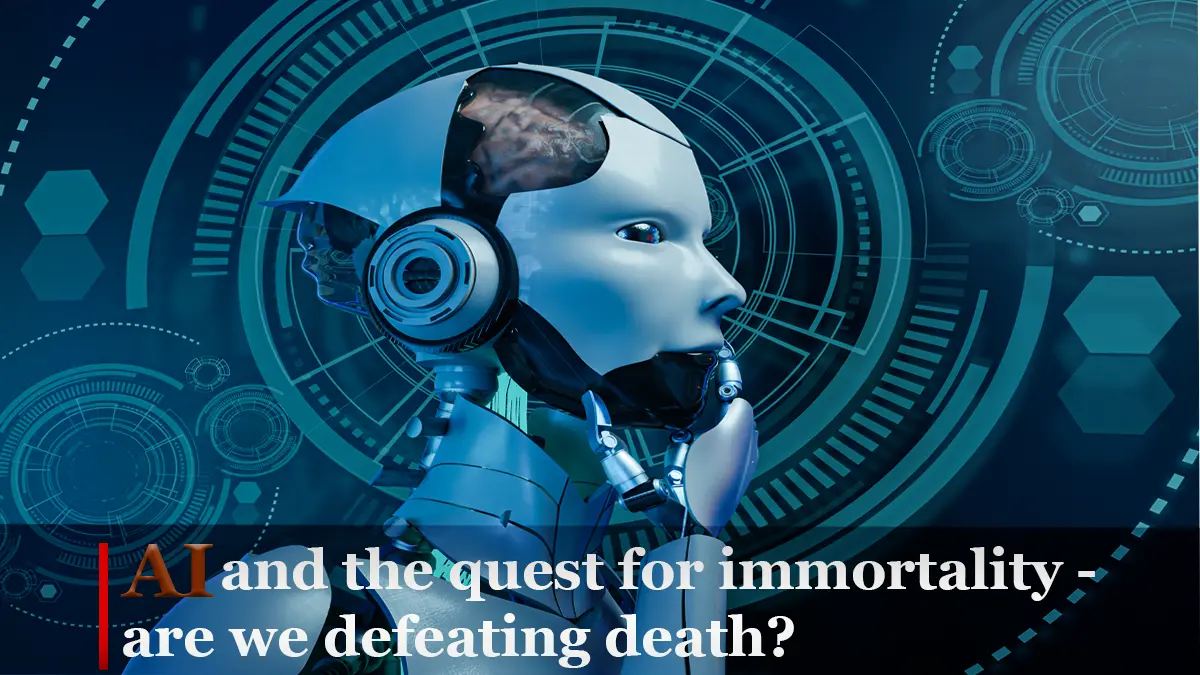 Exploring Immortality: Can Artificial Intelligence Pave the Way?